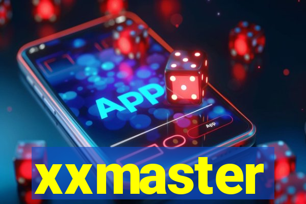 xxmaster