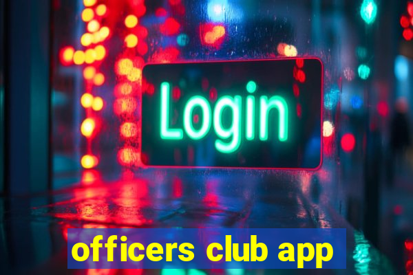 officers club app