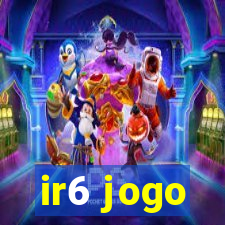 ir6 jogo