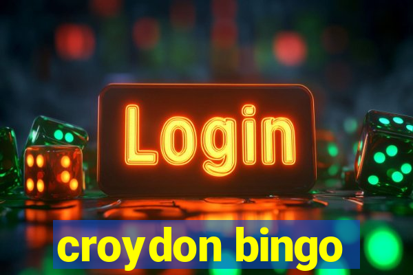 croydon bingo