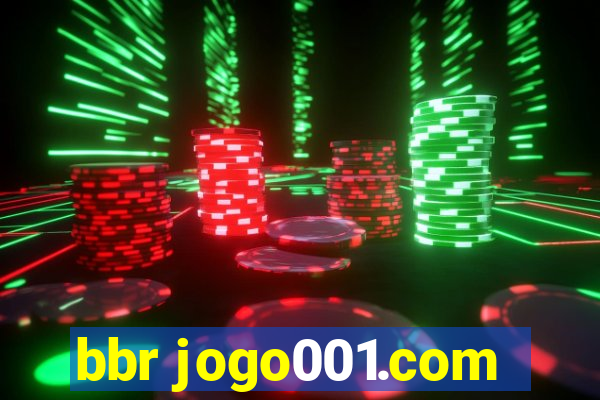 bbr jogo001.com