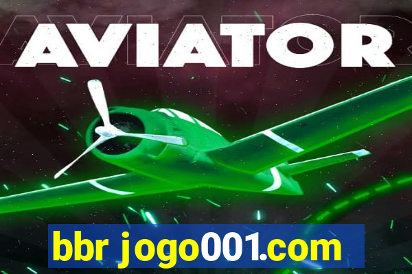 bbr jogo001.com