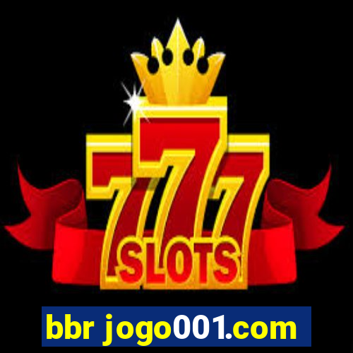 bbr jogo001.com