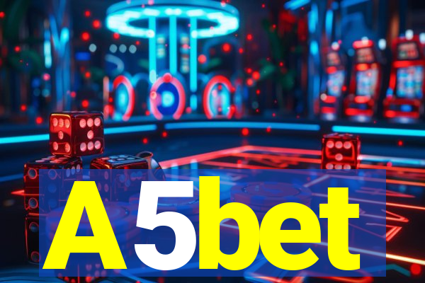 A5bet