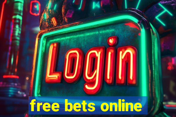 free bets online