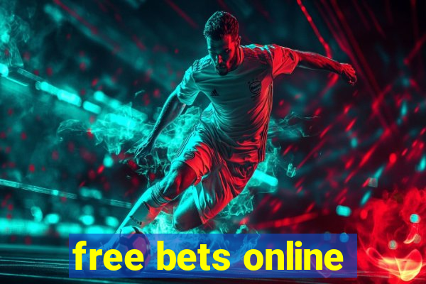 free bets online