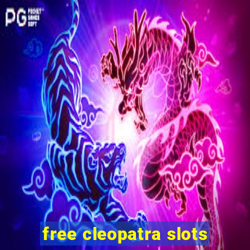 free cleopatra slots