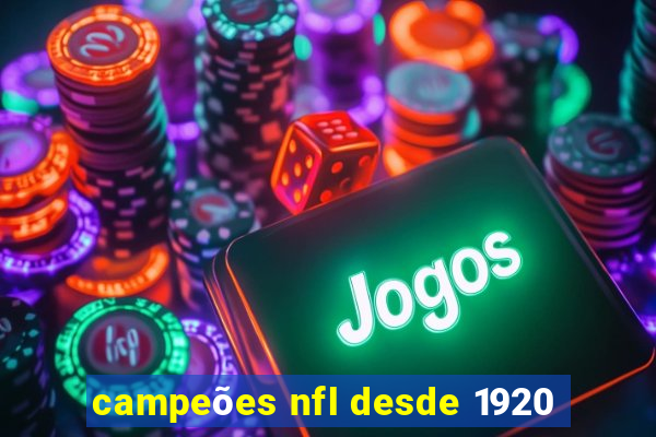 campeões nfl desde 1920