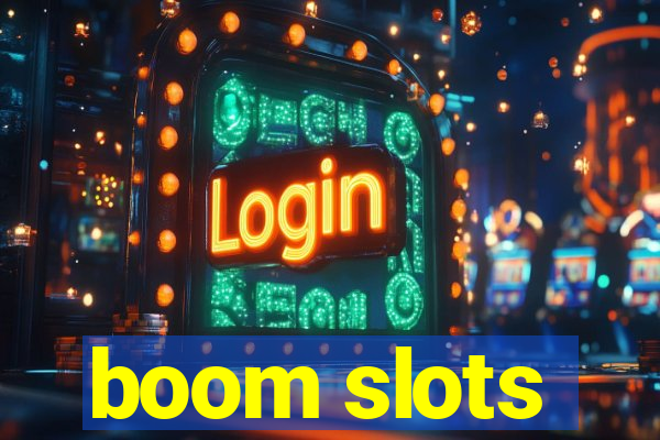 boom slots