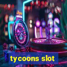 tycoons slot