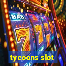 tycoons slot