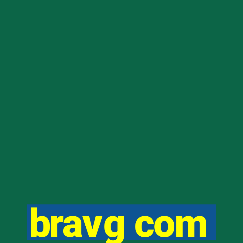 bravg com