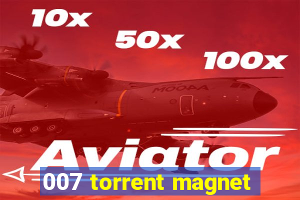 007 torrent magnet