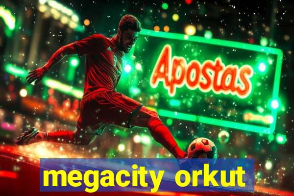 megacity orkut