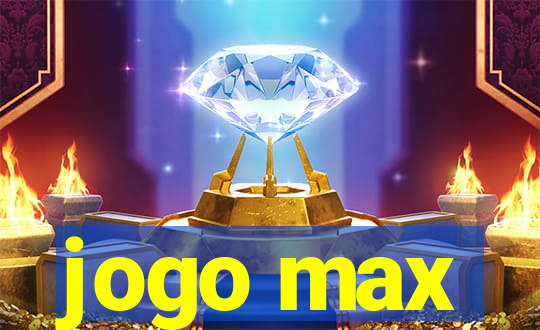 jogo max