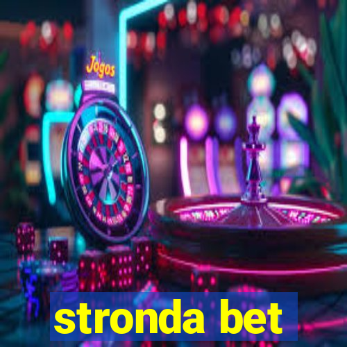 stronda bet