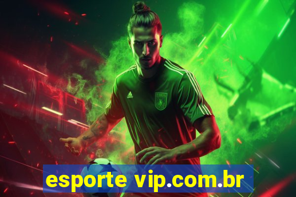 esporte vip.com.br