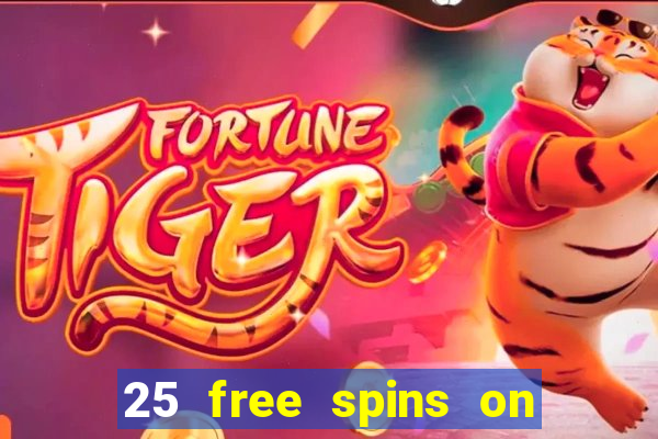 25 free spins on sign up casino