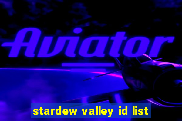 stardew valley id list