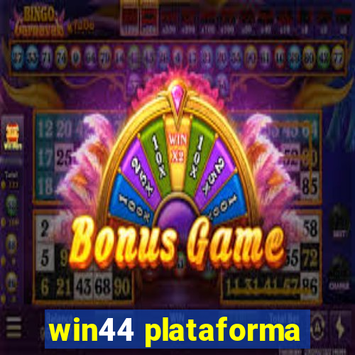 win44 plataforma