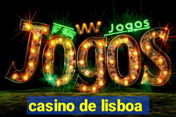 casino de lisboa