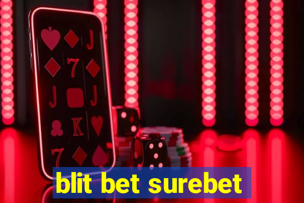 blit bet surebet