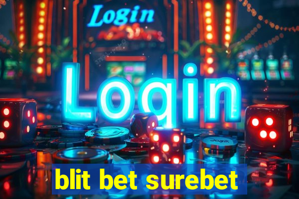 blit bet surebet