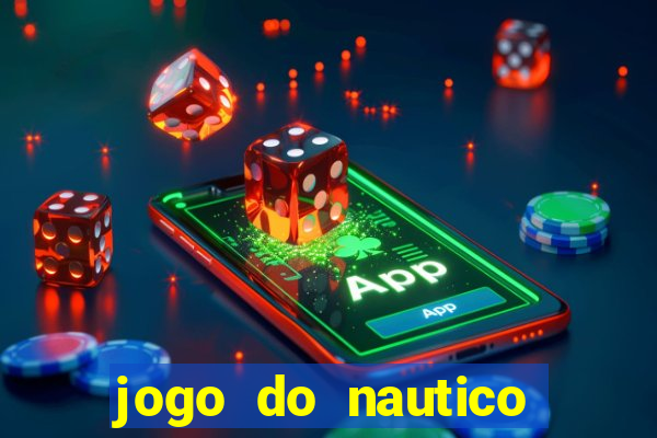 jogo do nautico hoje ao vivo