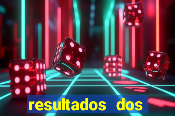 resultados dos jogos de amanhã