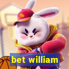 bet william