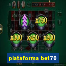 plataforma bet70