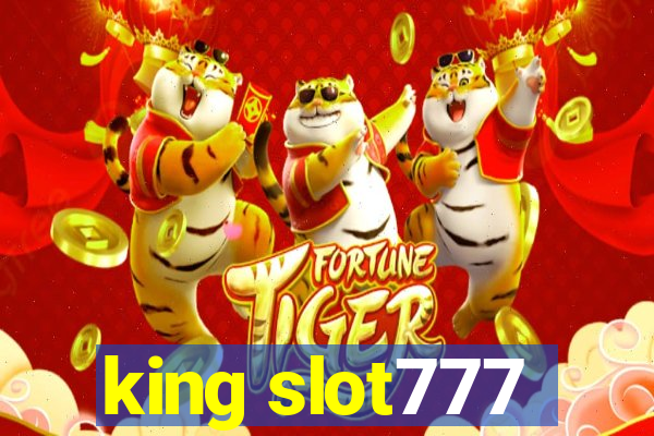 king slot777