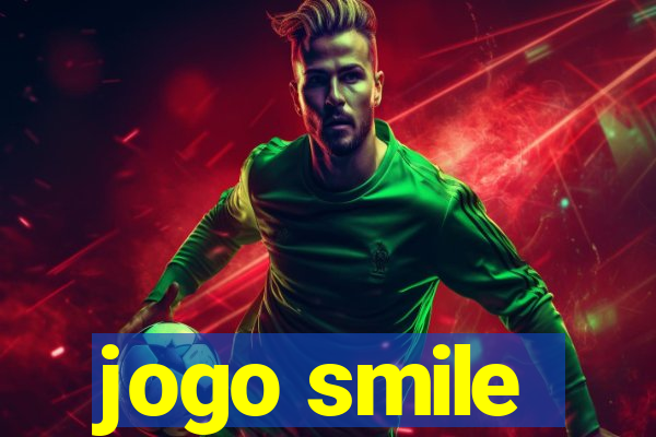 jogo smile