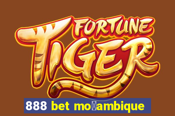 888 bet mo莽ambique