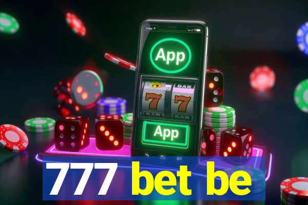 777 bet be