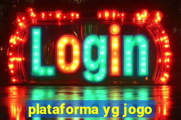 plataforma yg jogo