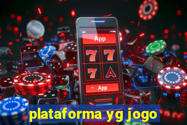 plataforma yg jogo