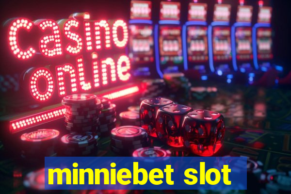 minniebet slot