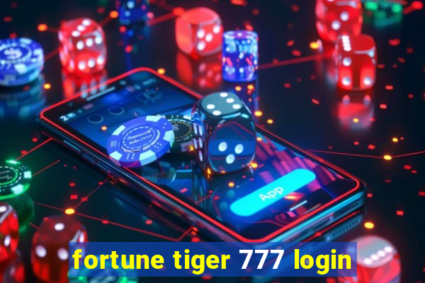 fortune tiger 777 login