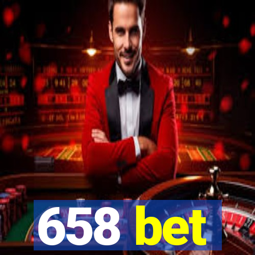 658 bet