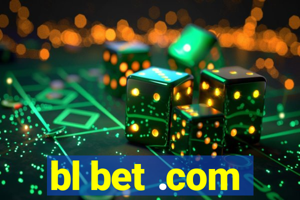 bl bet .com