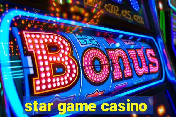 star game casino