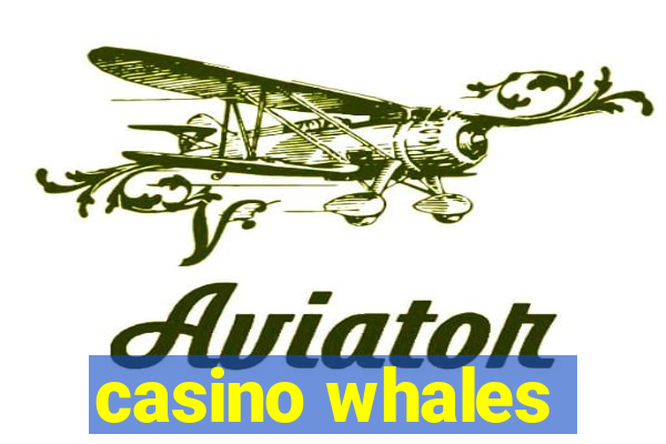 casino whales