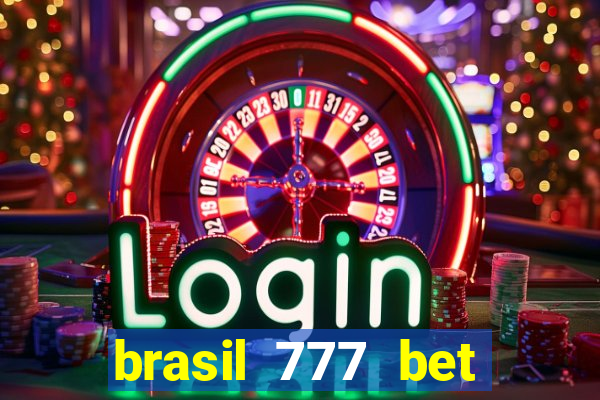 brasil 777 bet como jogar