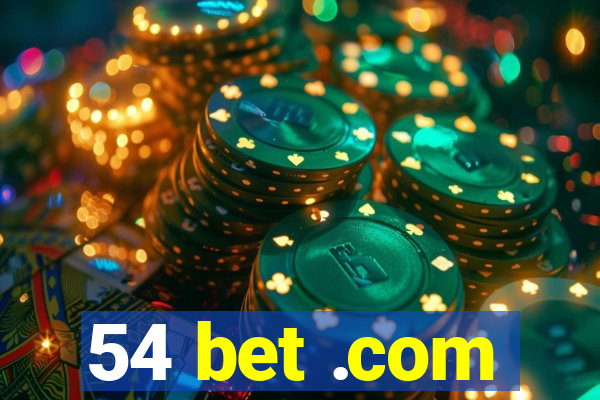 54 bet .com