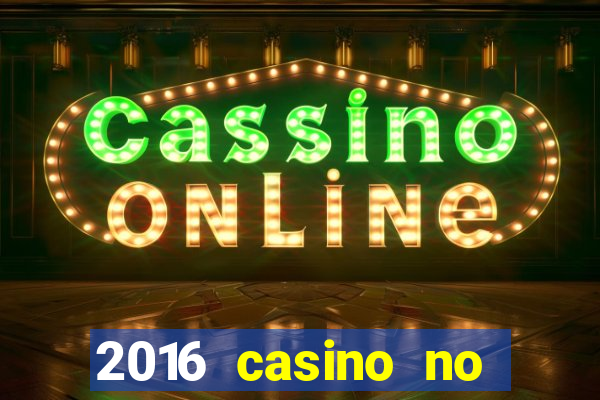 2016 casino no deposit bonus