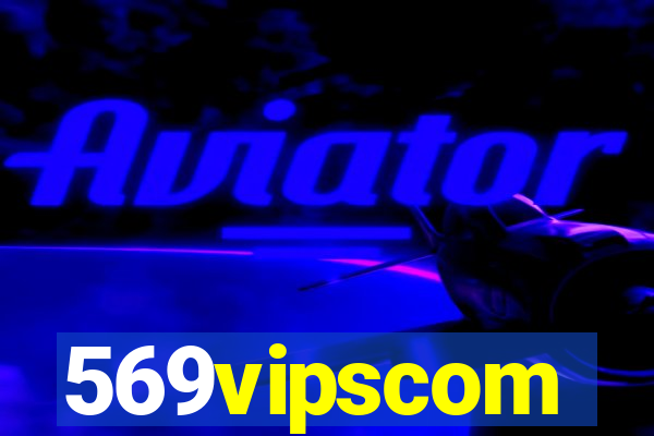 569vipscom