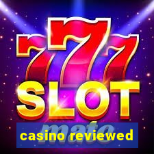 casino reviewed