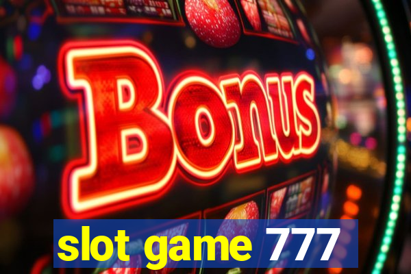 slot game 777