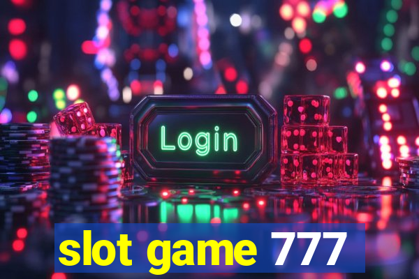 slot game 777